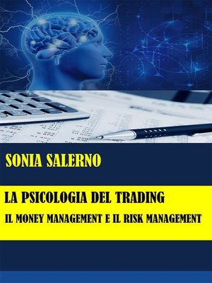 cover image of La psicologia del trading--il money management e il risk management